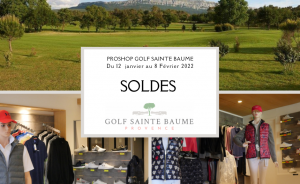 Les soldes d’hiver 2022 au Golf Sainte Baume, proshop à Nans les Pins ! - Open Golf Club