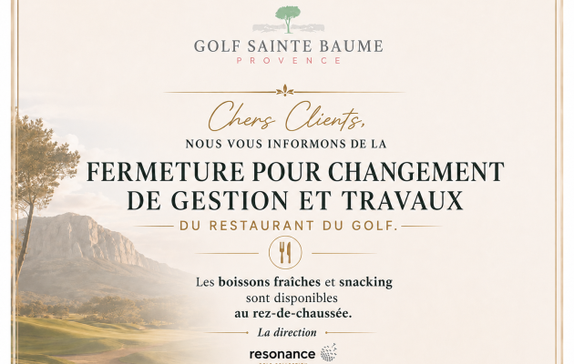 Fermeture du restaurant en raison changement de gestionnaire et des travaux à prévoir